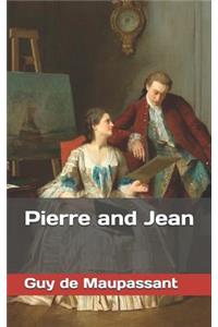 Pierre and Jean