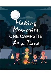 Making Memories One Campsite At A Time