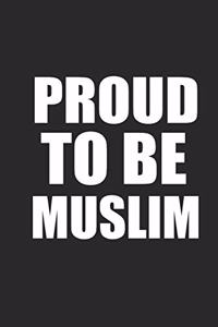 Proud to Be Muslim