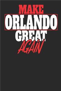 Make Orlando Great Again