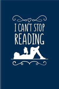 I Can't Stop Reading
