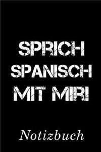 Sprich Spanisch mit mir Notizbuch