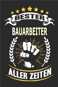 Bester Bauarbeiter aller Zeiten