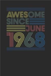 Awesome Since June 1968