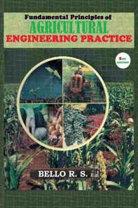 Fundamental Principles of Agricultural Engineering Practice
