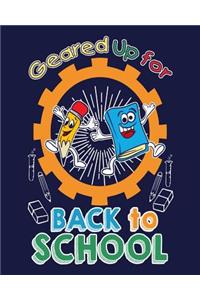 Geared Up For Back To School