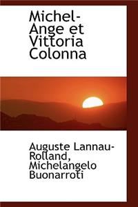 Michel-Ange Et Vittoria Colonna