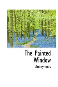 The Painted Window
