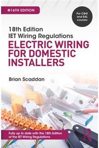 Iet Wiring Regulations: Electric Wiring for Domestic Installers