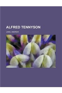Alfred Tennyson