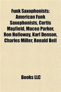 Funk Saxophonists