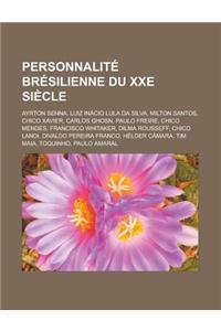 Personnalite Bresilienne Du Xxe Siecle