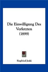 Einwilligung Des Verletzten (1899)