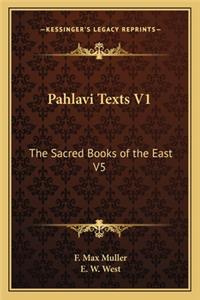 Pahlavi Texts V1