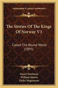 The Stories Of The Kings Of Norway V3