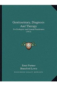 Genitourinary, Diagnosis and Therapy