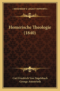 Homerische Theologie (1840)