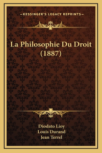 La Philosophie Du Droit (1887)