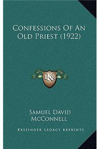 Confessions Of An Old Priest (1922)