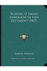 Ychydig O Hanes Enwogion Yr Hen Destament (1827)