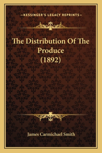 The Distribution Of The Produce (1892)
