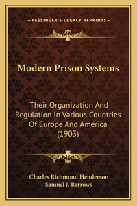 Modern Prison Systems
