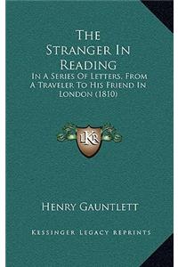 The Stranger In Reading