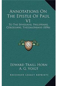 Annotations On The Epistle Of Paul V1