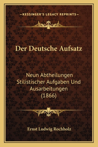 Der Deutsche Aufsatz