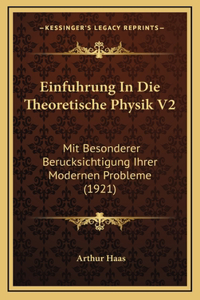 Einfuhrung In Die Theoretische Physik V2
