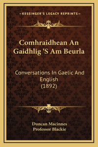 Comhraidhean An Gaidhlig 'S Am Beurla