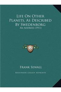 Life On Other Planets, As Described By Swedenborg