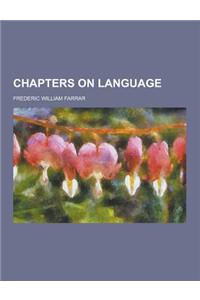 Chapters on Language