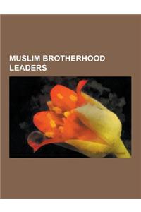Muslim Brotherhood Leaders