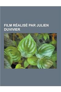 Film Realise Par Julien Duvivier
