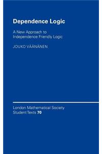 Dependence Logic: A New Approach to Independence Friendly Logic. London Mathematical Society Student Texts, Volume 70.