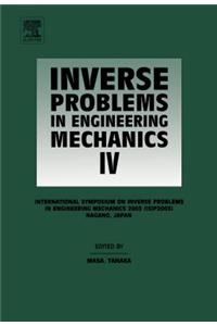 Inverse Problems in Engineering Mechanics IV