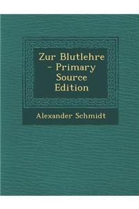 Zur Blutlehre