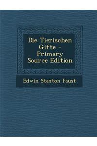 Die Tierischen Gifte