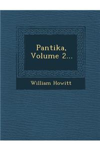 Pantika, Volume 2...