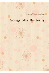 Songs of a Butterfly