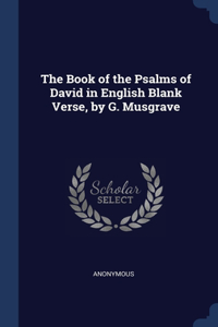 THE BOOK OF THE PSALMS OF DAVID IN ENGLI