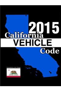 California Vehicle Code 2015
