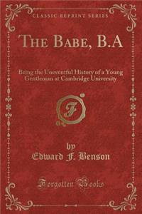 The Babe, B.a