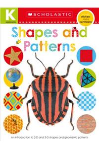 Kindergarten Skills Workbook: Shapes and Patterns (Scholastic Early Learners)