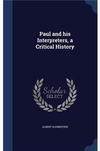 Paul and his Interpreters, a Critical History