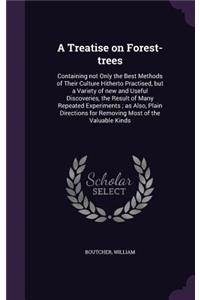 Treatise on Forest-Trees