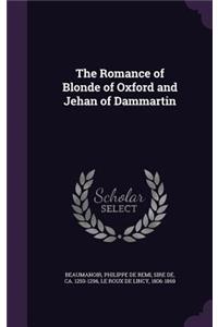 Romance of Blonde of Oxford and Jehan of Dammartin