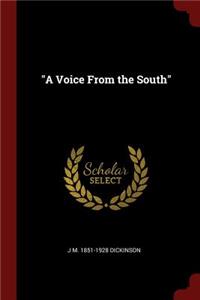 A Voice from the South