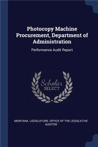 Photocopy Machine Procurement, Department of Administration